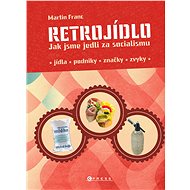Retrojídlo - Martin Franc