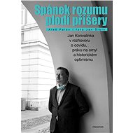 Spánek rozumu plodí příšery - Aleš Palán