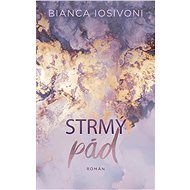 Strmý pád - Bianca Iosivoni