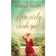 Kam včely chodí spát - Fiona Valpy