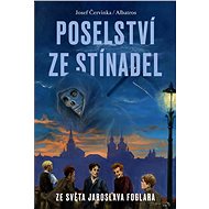 Poselství ze Stínadel - Josef Červinka