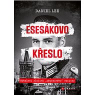 Esesákovo křeslo - Daniel Lee
