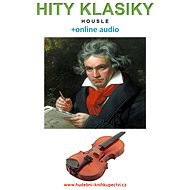 Hity klasiky - Housle (+online audio) - Zdeněk Šotola