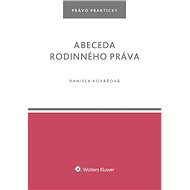 Abeceda rodinného práva - Daniela Kovářová