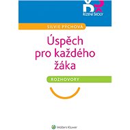 Úspěch pro každého žáka - Silvie Pýchová