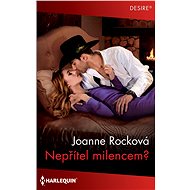 Nepřítel milencem? - Joanne Rocková