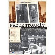 Protentokrát - Marie Michlová