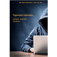Tajemství internetu - Martin Janda