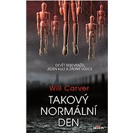 Takový normální den - Will Carver