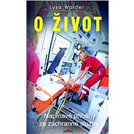 O život - Lysa Walder