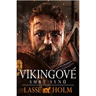 Vikingové - Smrt synů - Lasse Holm