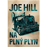 Na plný plyn - Joe Hill