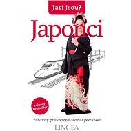 Jací jsou? Japonci - Robert Ainsley