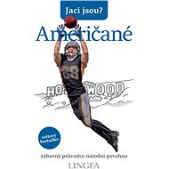 Jací jsou? Američané - 