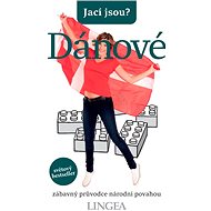 Jací jsou? Dánové - Helen Dyrbye