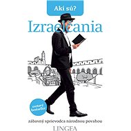 Akí sú? Izraelčania - Aviv Ben Zeev