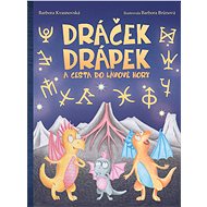 Dráček Drápek a Cesta do Lávové hory - Barbora Kvasnovská
