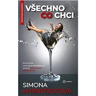 Everything I want - Simona Ahrnstedtová