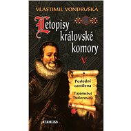 Annals of the Royal Chamber V. - Vlastimil Vondruška