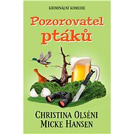 Pozorovatel ptáků - Christina Olséni
