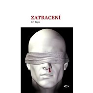 Zatracení - Jiří Bigas