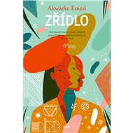 Zřídlo - Akwaeke Emezi