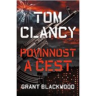 Tom Clancy: Povinnost a čest - Grant Blackwood