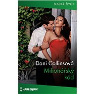 Milionářský kód - Dani Collinsová