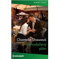 Nevydařený plán - Chantelle Shawová