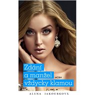 Appearances and husband always deceive - Alena Jakoubková