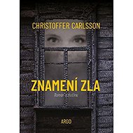 Znamení zla - Christoffer Carlsson