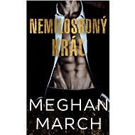 Nemilosrdný král - Meghan March