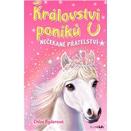 Pony Kingdom - Unexpected Friendship - Chloe Ryderová