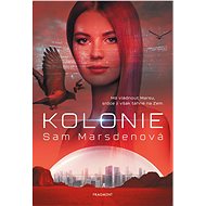 Kolonie - Sam Marsdenová