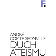 Duch ateismu - André Comte-Sponville
