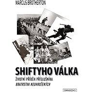 Shiftyho válka - Marcus Brotherton