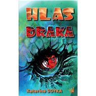 Hlas draka - Katarína Soyka