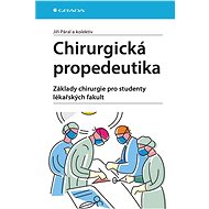 Surgical Propedeutics - Jiří Páral
