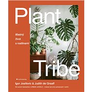 Plant Tribe - Igor Josifovic