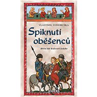Spiknutí oběšenců - Vlastimil Vondruška