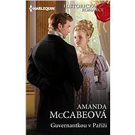 Guvernantkou v Paříži - Amanda McCabeová