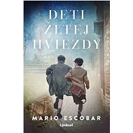 Deti žltej hviezdy - Mario Escobar