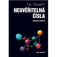 Neuvěřitelná čísla profesora Stewarta - Ian Stewart