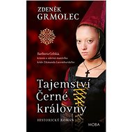 Tajemství Černé královny - Zdeněk Grmolec