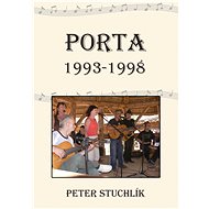 PORTA 1993-1998 - Peter Stuchlík