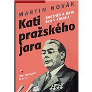 Kati pražského jara - Martin Novák