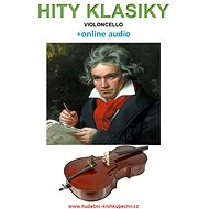 Hity klasiky - Violoncello (+online audio) - Zdeněk Šotola
