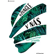 The jungle within us - Jiří Plamínek