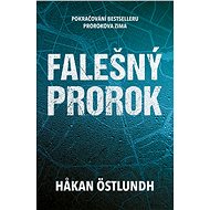 Falešný prorok - Hakan Östlundh