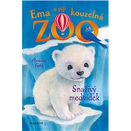 Ema a její kouzelná ZOO - Snaživý medvídek - Amelia Cobb